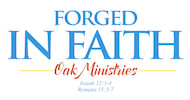 Forged In Faith Oak Ministries